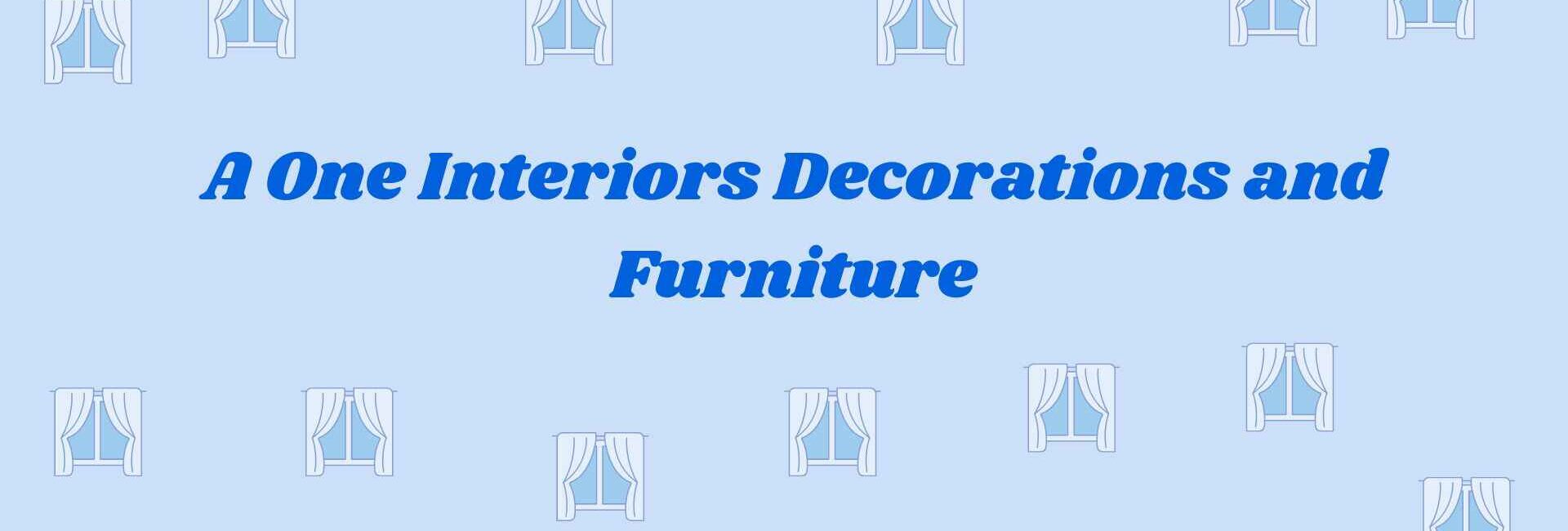 A One Interiors Decorations and Furniture - home interior dealers in faridabad