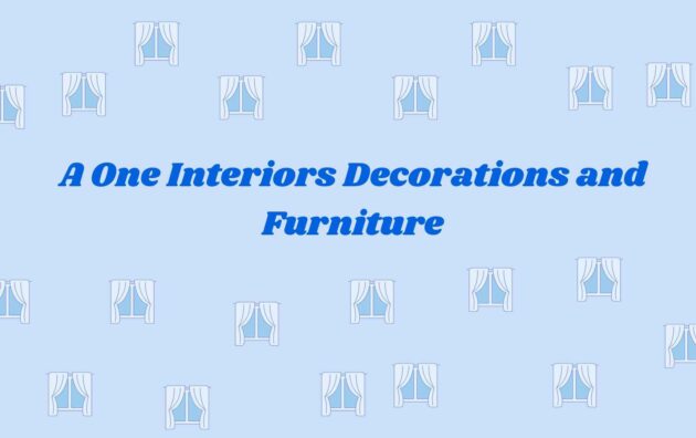 A One Interiors Decorations and Furniture - home interior dealers in faridabad