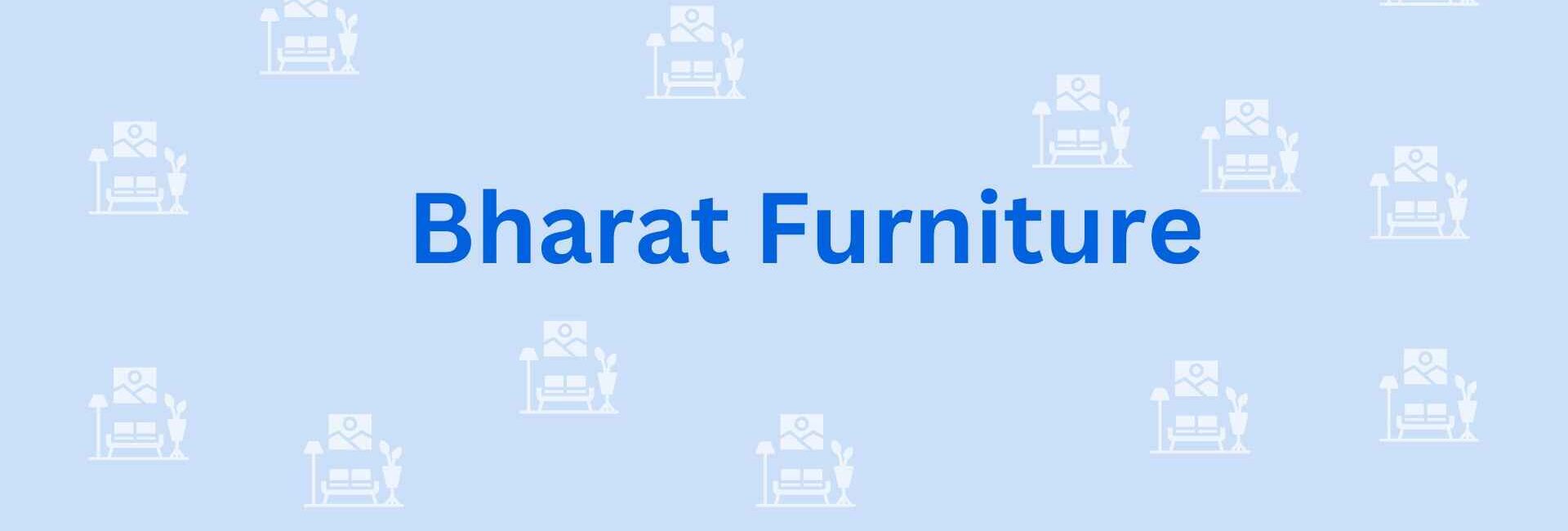 Bharat Furniture - Furniture distributors in Faridabad
