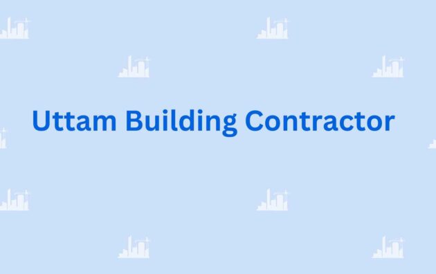 Uttam Building Contractor - residential and commercial construction contractor in Faridabad