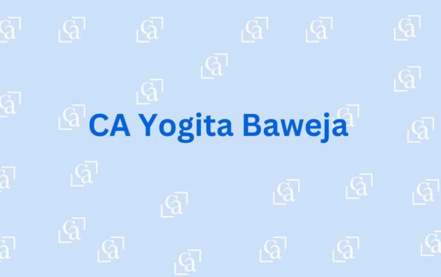 CA Yogita Baweja - CA Firm in Faridabad