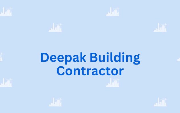 Deepak Building Contractor- uilding contractor in Faridabad