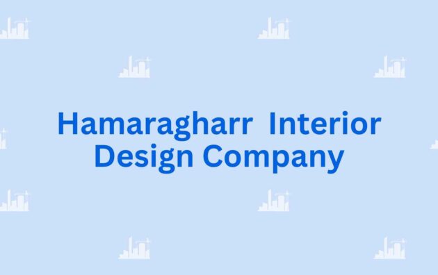 Hamaragharr Interior Design Company- esidential and commercial construction contractor in Faridabad