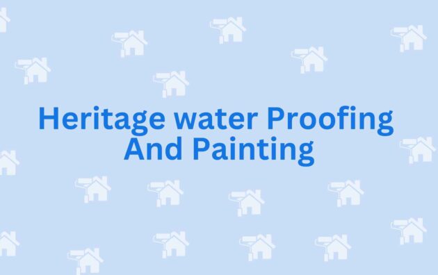 Heritage water Proofing And Painting - whitewash services in faridabad