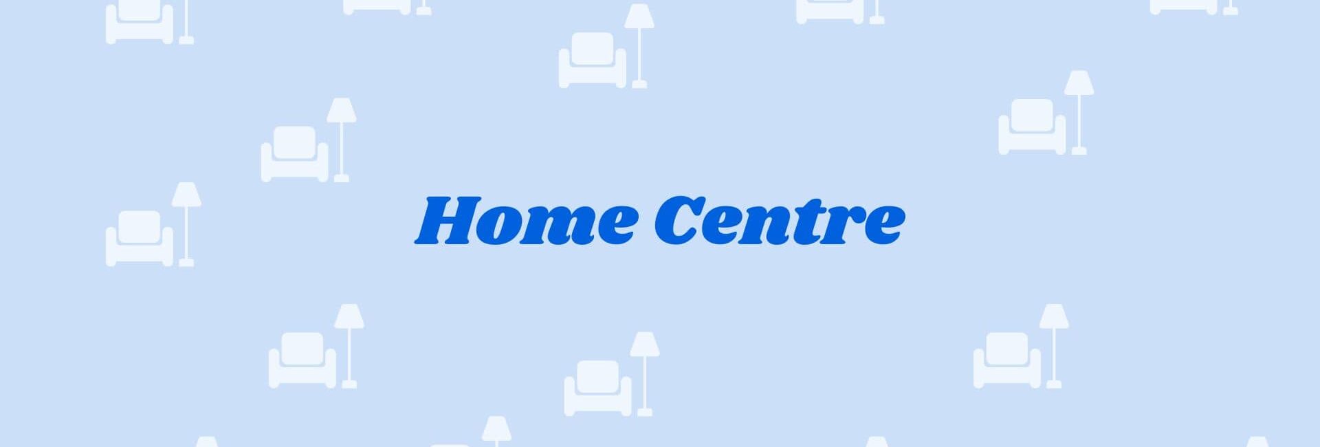 Home Centre - home decor dealers in faridabad