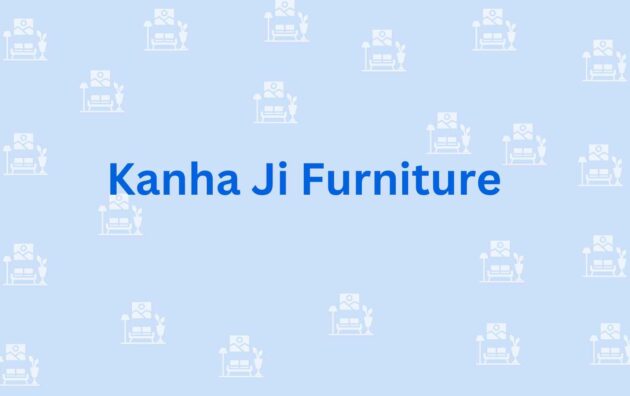 Kanha Ji Furniture - Furniture contractors in Faridabad