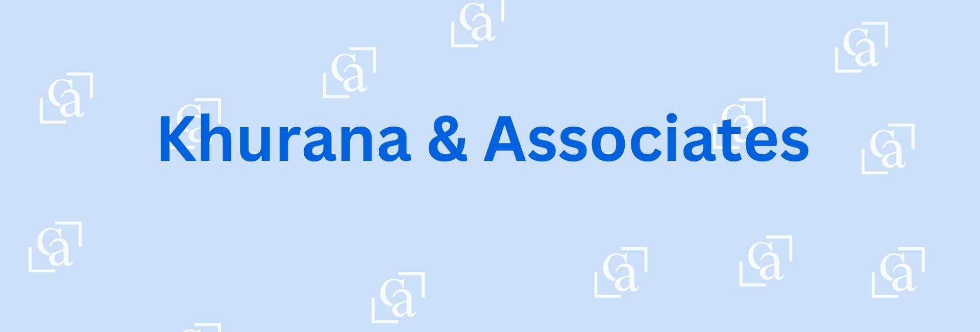 Khurana & Associates - Chartered Accountant Faridabad