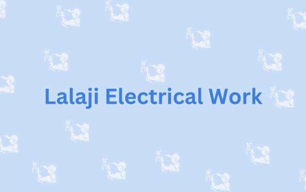Lalaji Electrical Work- Electrician Services in Faridabad