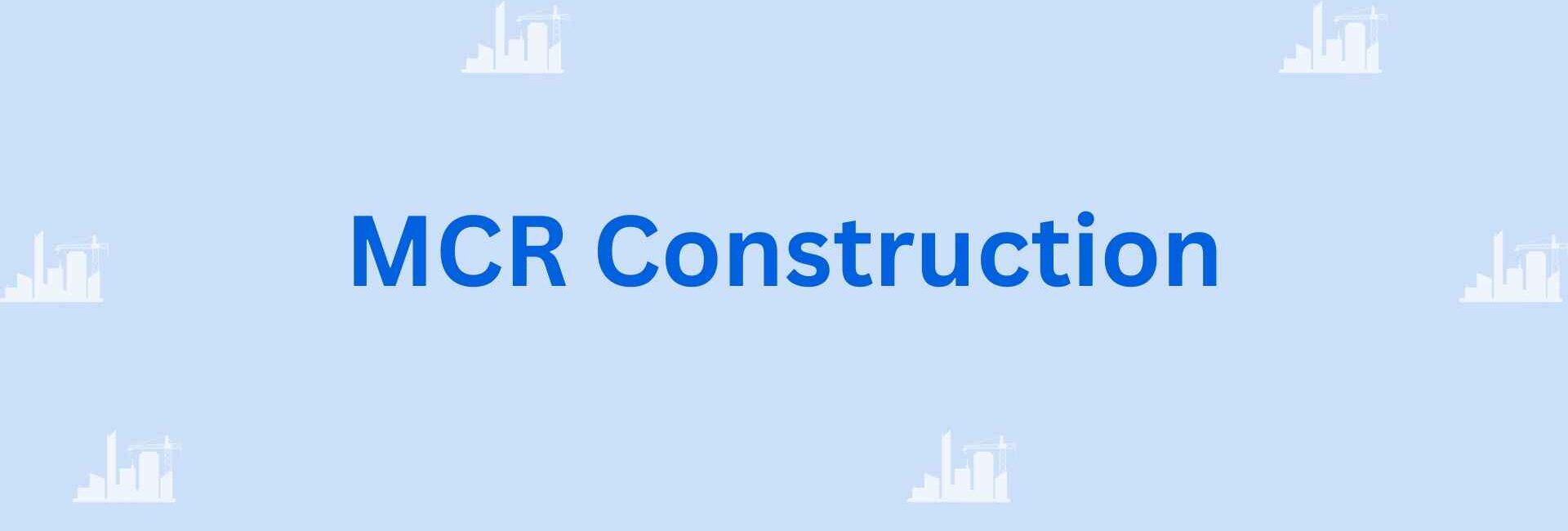 MCR Construction- ome and building construction contractor in Faridabad