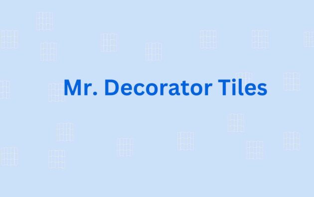 Mr. Decorator Tiles - Flooring Dealer in Faridabad