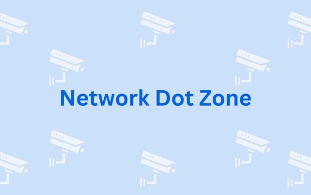 Network Dot Zone - Faridabad's BEST CCTV dealer