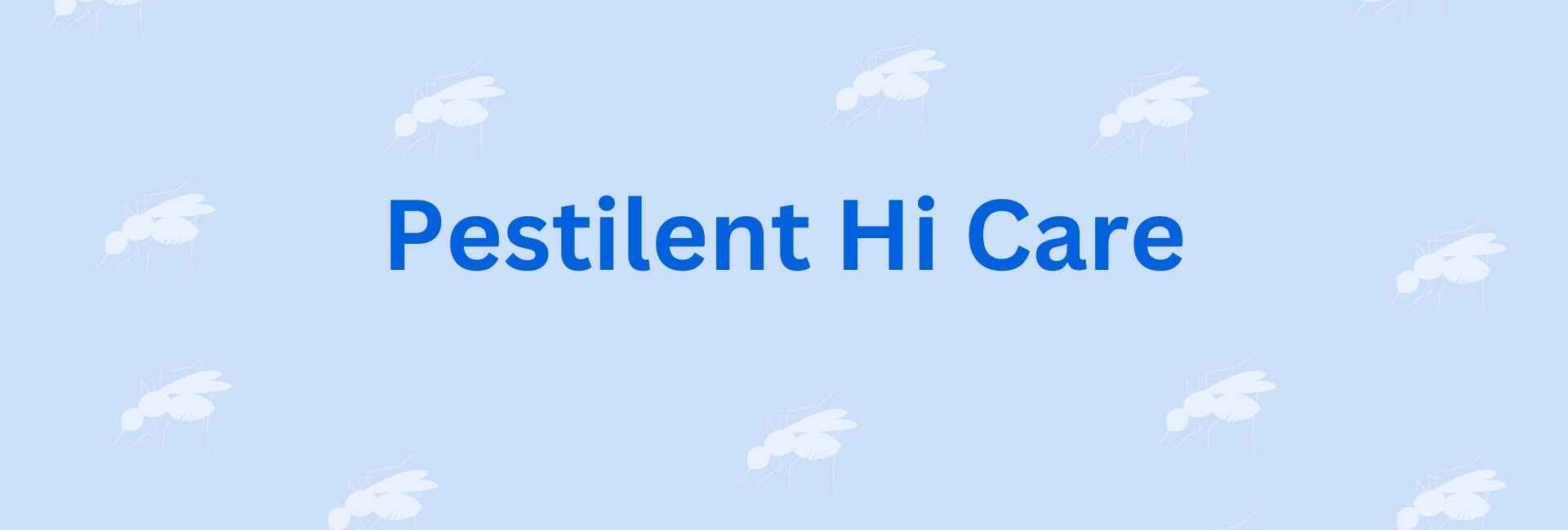 Pestilent Hi Care - Pest Control Service in faridabad