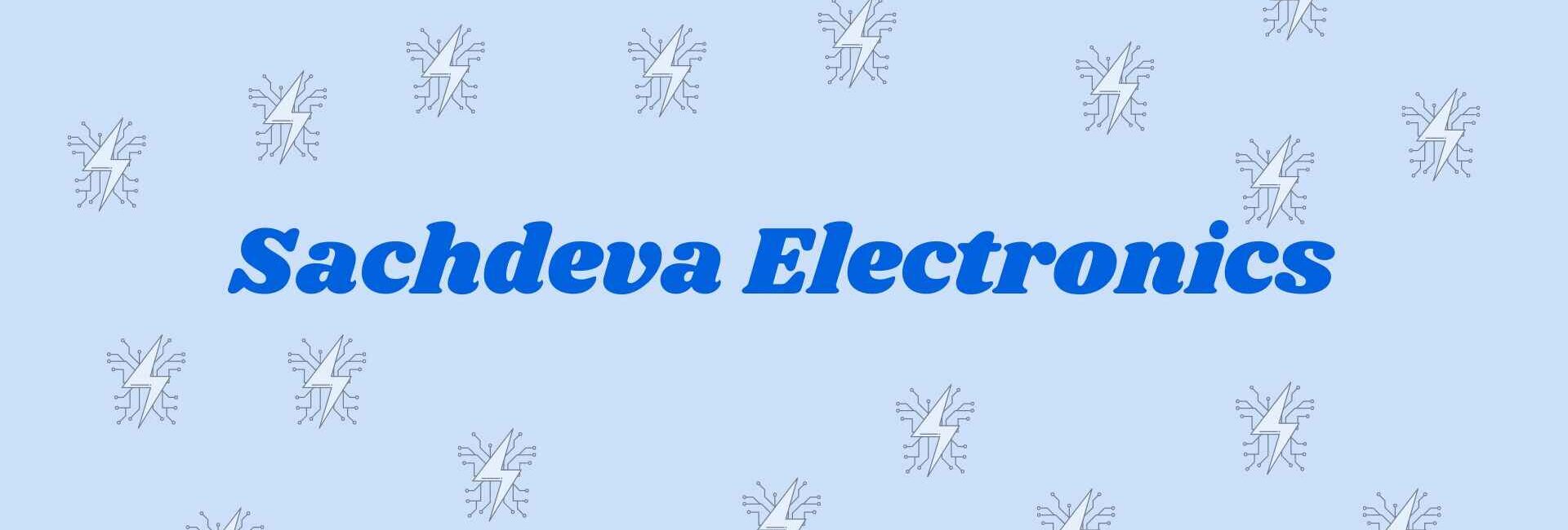 Sachdeva Electronics - Electronics Goods Dealer in faridabad