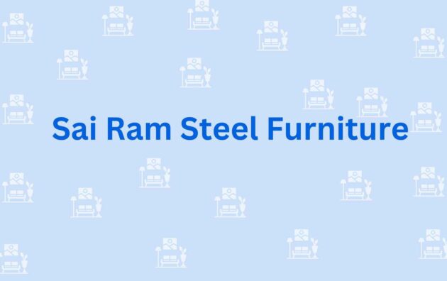 Sai Ram Steel Furniture - Furniture dealer in Faridabad