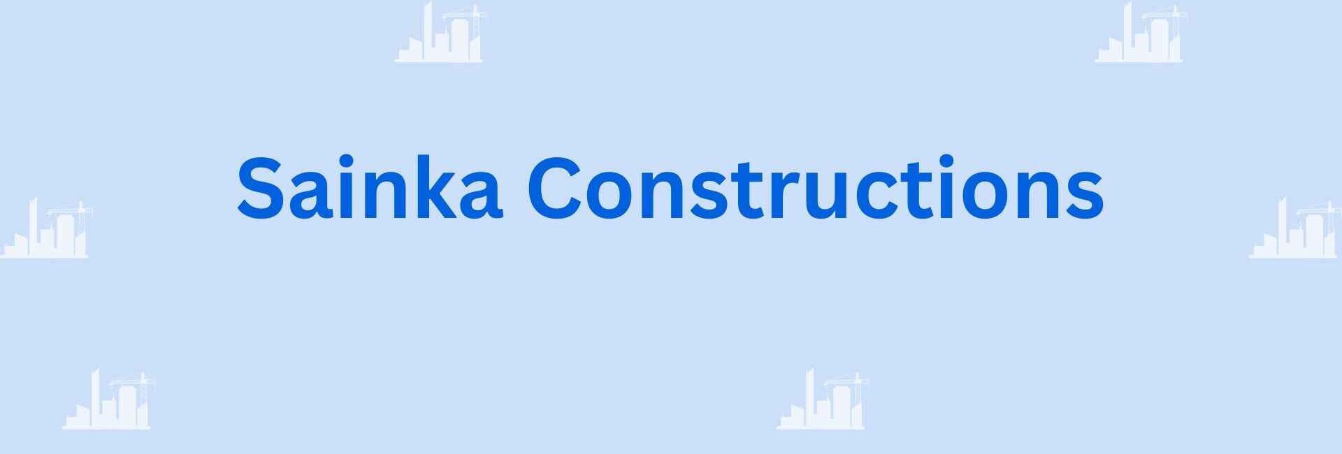 Sainka Constructions-building contractor in Faridabad