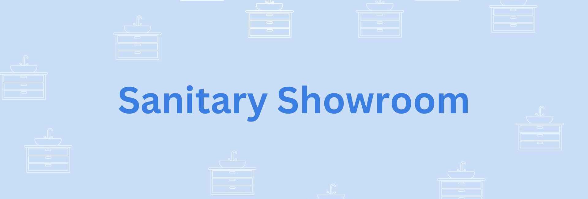 Sanitary Showroom- sanitary solutions in faridabad
