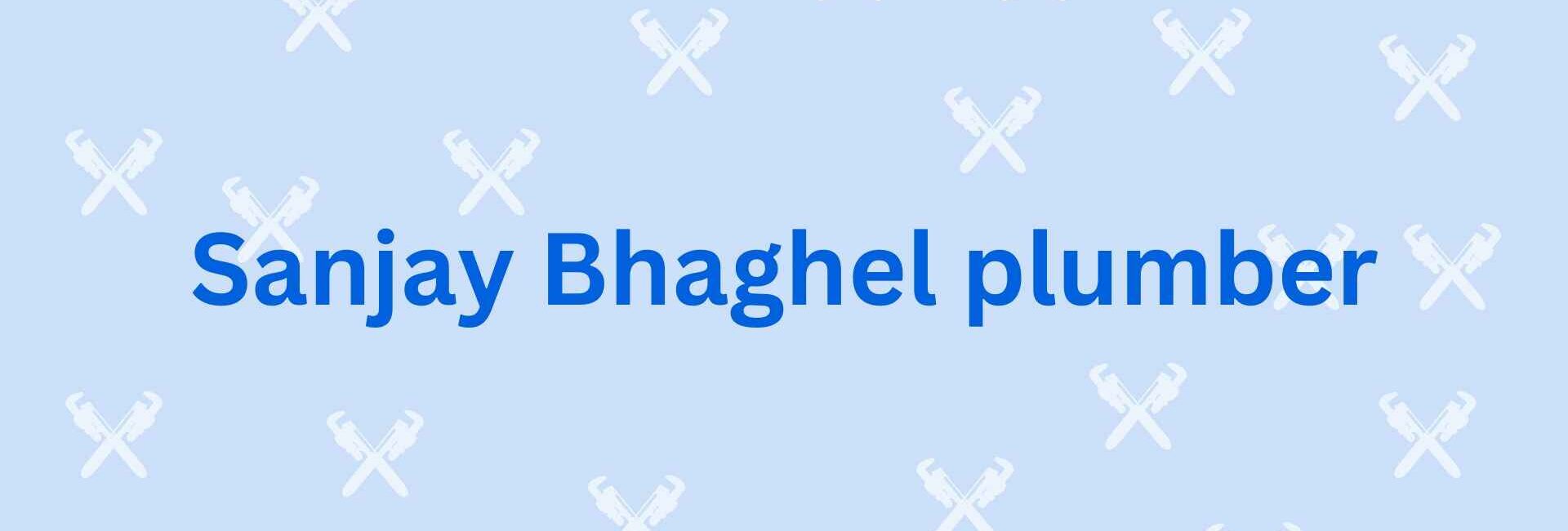 Sanjay Bhaghel plumber - Plumber in Faridabad