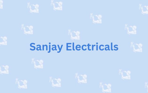 Sanjay Electricals- Faridabad's Electrician Service Provider