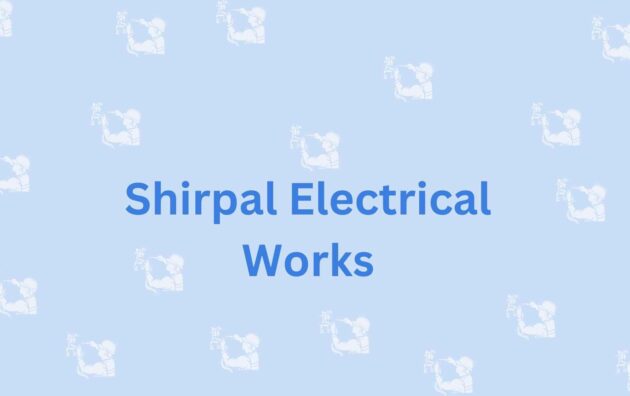 Shirpal Electrical Works- Electricity Repair Services in Faridabad