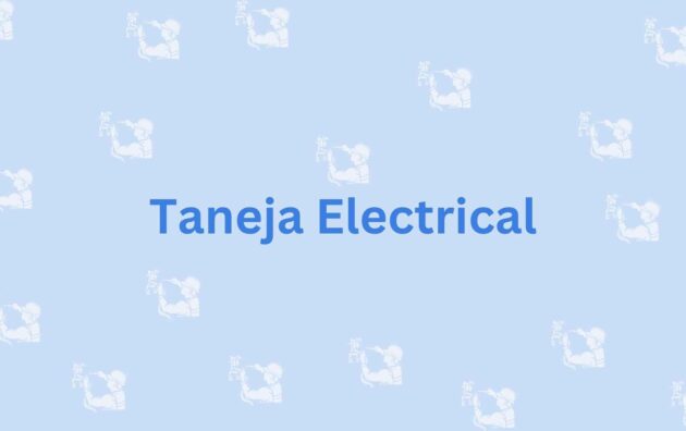 Taneja Electrical- Electrician Services in Faridabad