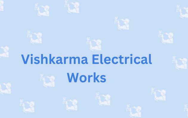 Vishkarma Electrical Works- Electrical Safety Inspections In Faridabad