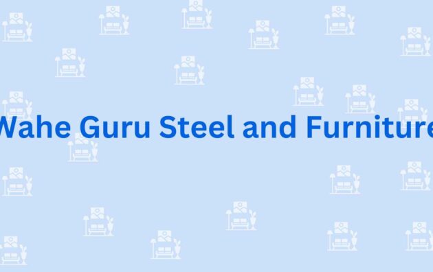Wahe Guru Steel and Furniture - Furniture dealer services in Faridabad