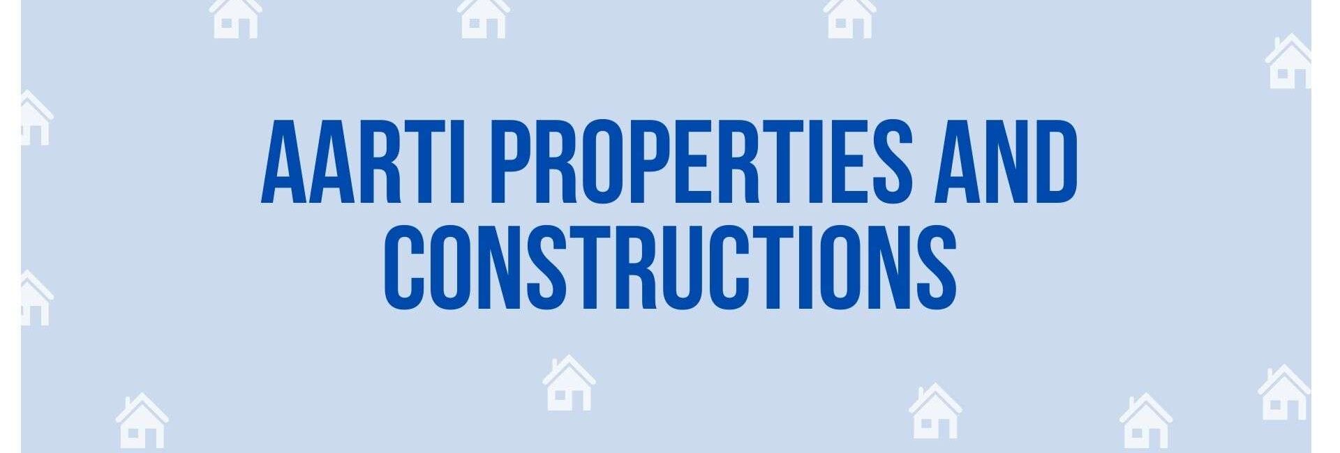 Aarti Properties And Constructions - Property Dealer in Faridabad