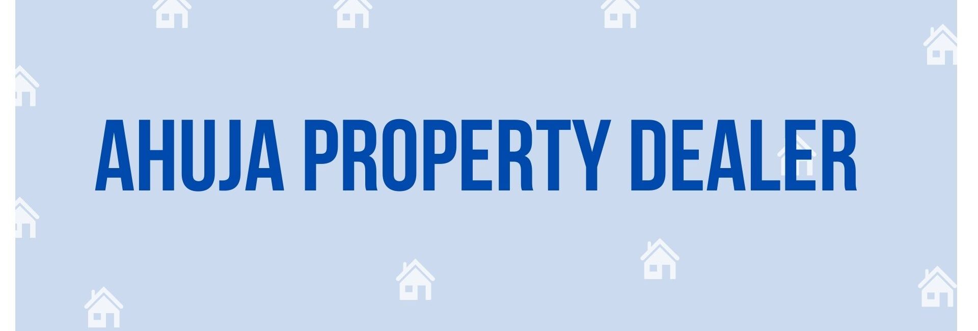 Ahuja Property Dealer - Property Dealer in Faridabad