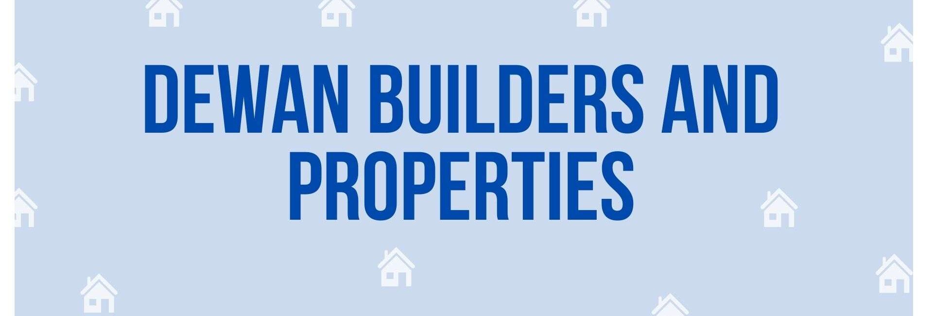 Dewan Builders and Properties - Property Consultant in Faridabad