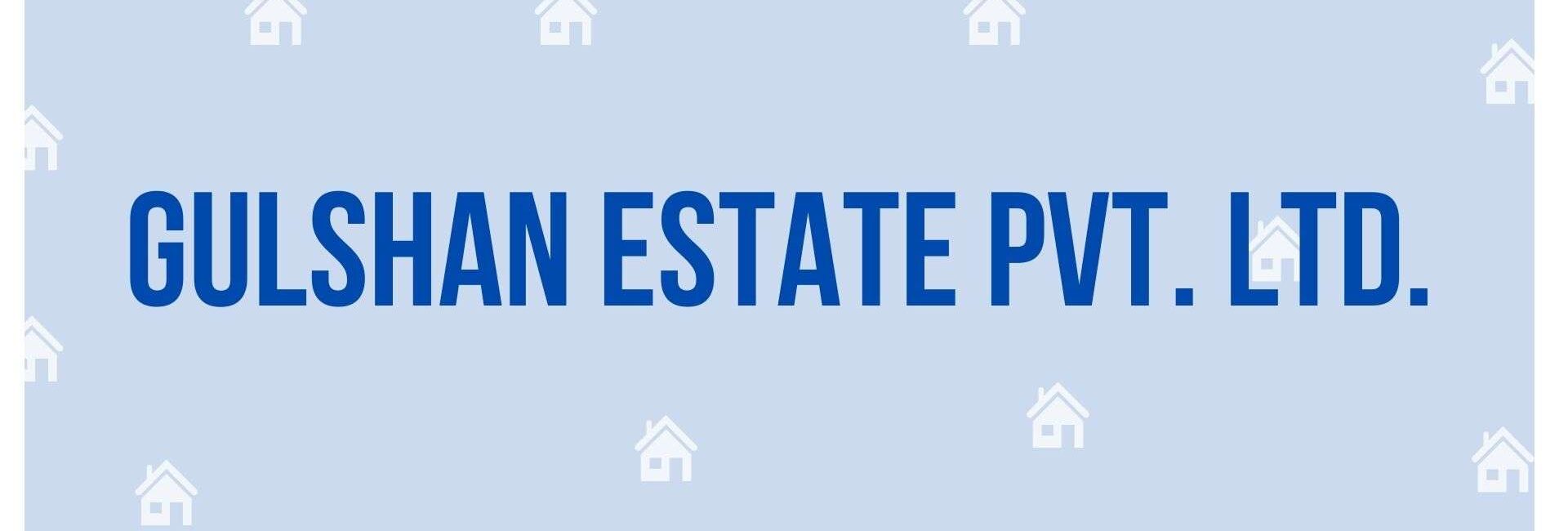 Gulshan Estate Pvt. Ltd. - Property Consultant in Faridabad