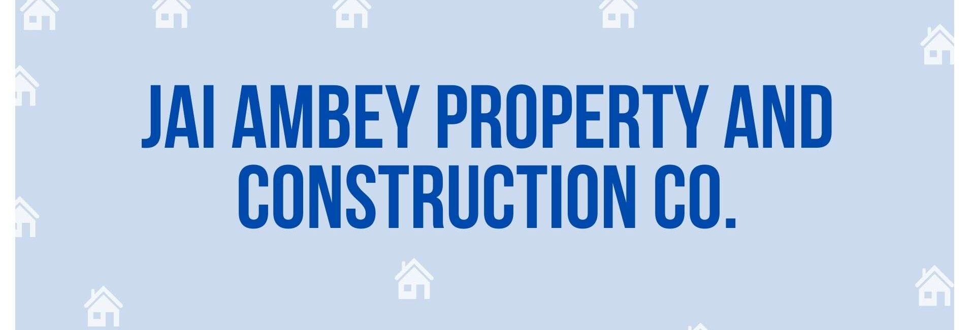 Jai Ambey Property and Construction Co. - Property Consultant in Faridabad