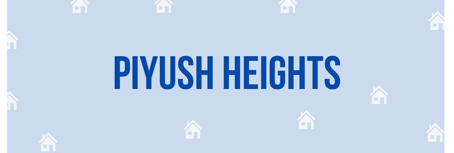 Piyush Heights - Property Consultant in Faridabad