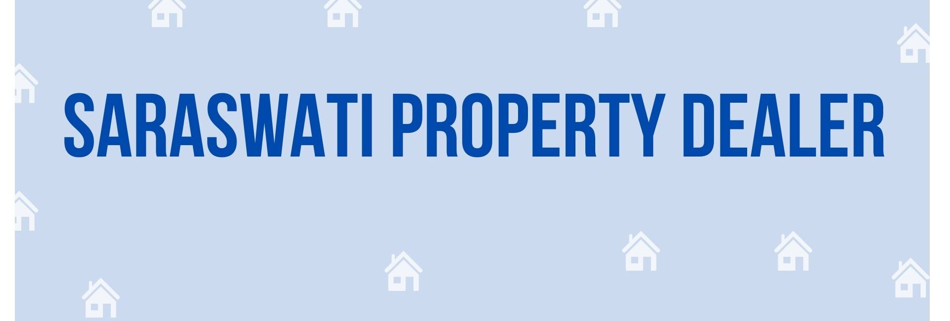 Saraswati Property Dealer - Property Dealer in Faridabad