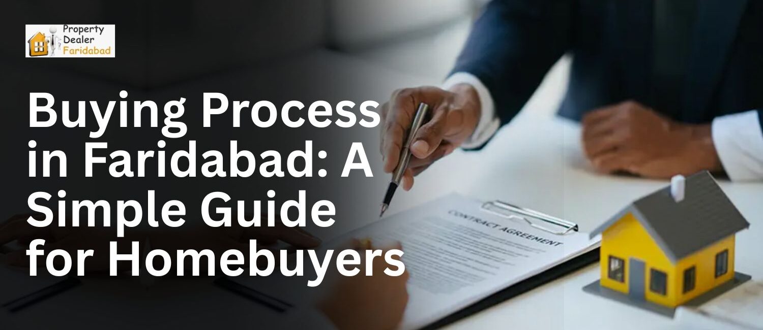 Buying-Process-in-Faridabad-A-Simple-Guide-for-Homebuyers.jpg