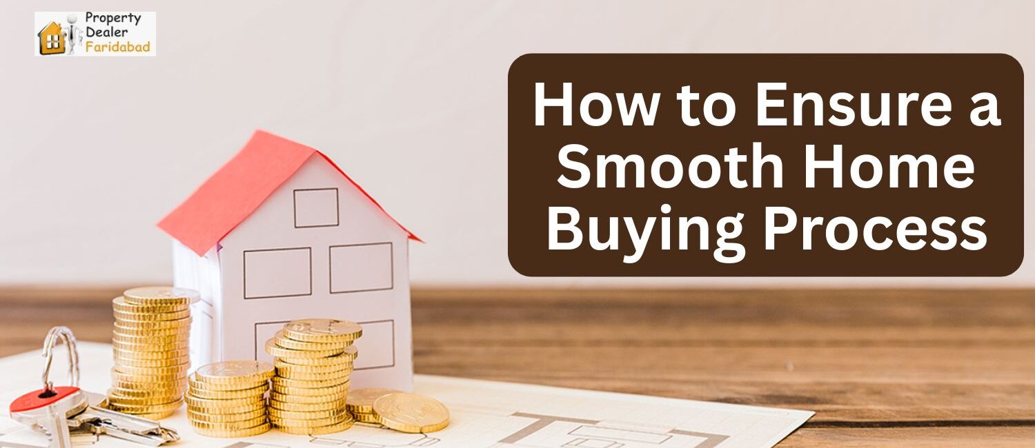 How-to-Ensure-a-Smooth-Home-Buying-Process.jpg