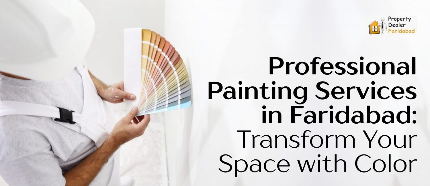 Professional-Painting-Services-in-Faridabad-Transform-Your-Space-with-Color
