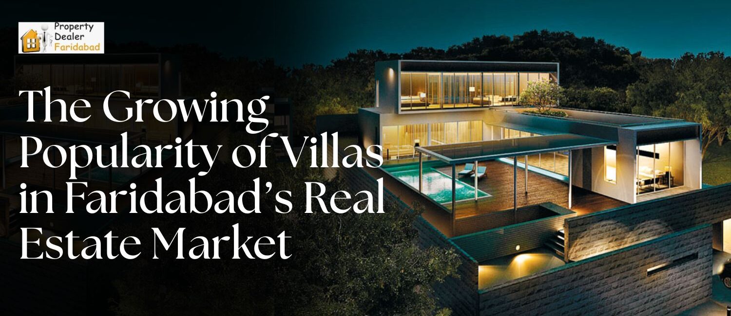 The-Growing-Popularity-of-Villas-in-Faridabad-Real-Estate-Market.jpg