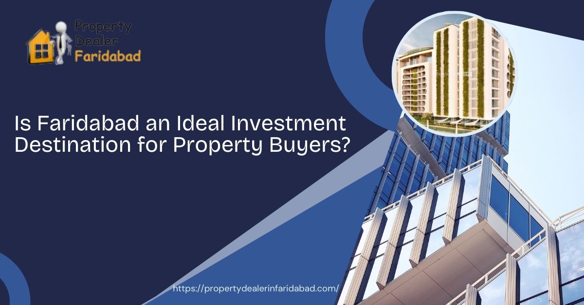 property dealer in faridabad