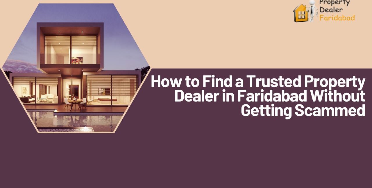 property dealer in faridabad