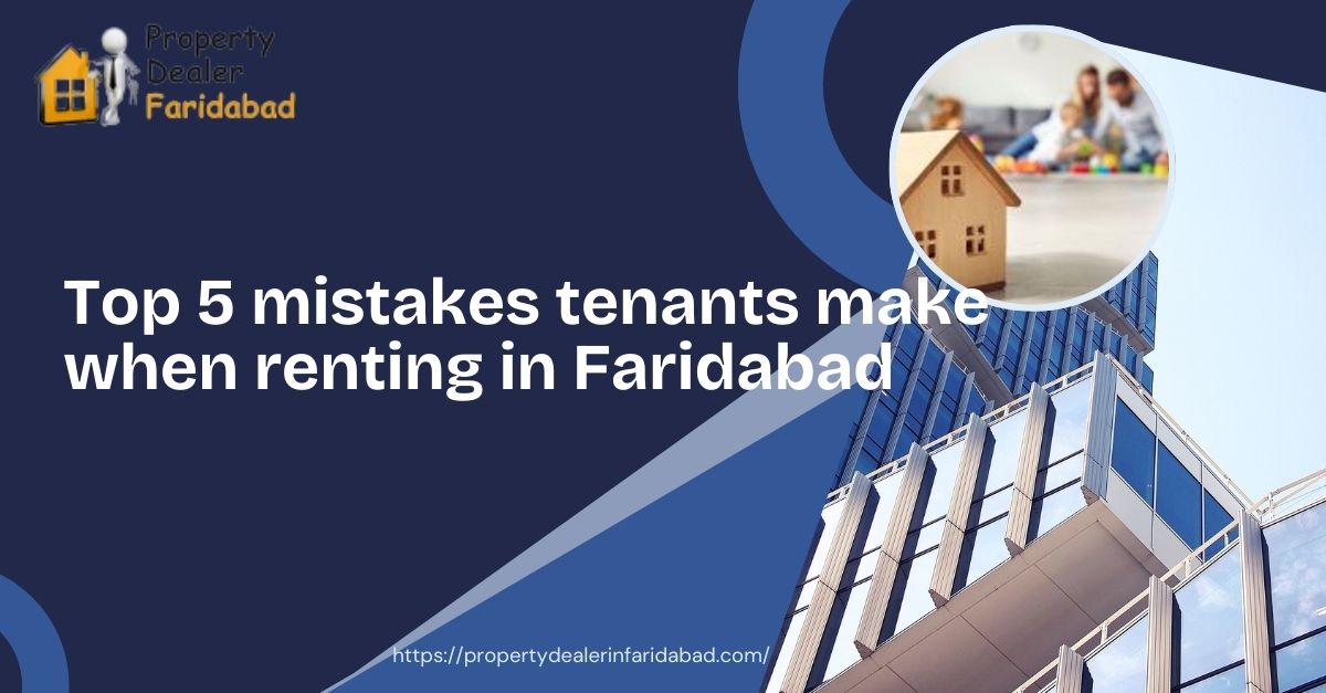 Renting in Faridabad
