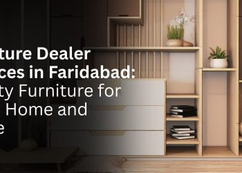 Furniture-Dealer-Services-in-Faridabad-Quality-Furniture-for-Every-Home-and-Office