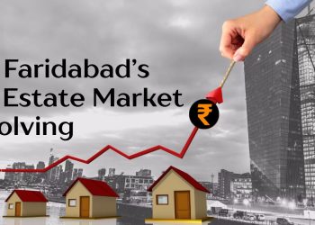 How-Faridabad-Real-Estate-Market-is-Evolving.jpg