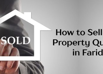 How-to-Sell-Your-Property-Quickly-in-Faridabad