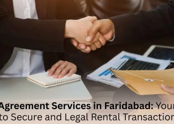 Rent-Agreement-Services-in-Faridabad-Your-Guide-to-Secure-and-Legal-Rental-Transactions