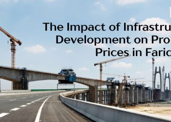 The-Impact-of-Infrastructure-Development-on-Property-Prices-in-Faridabad.jpg
