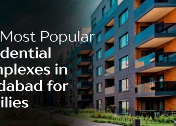 The-Most-Popular-Residential-Complexes-in-Faridabad-for-Families.jpg