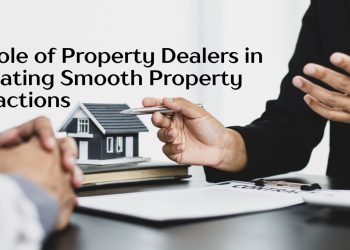 The-Role-of-Property-Dealers-in-Facilitating-Smooth-Property-Transactions